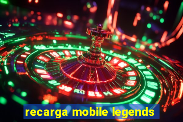 recarga mobile legends